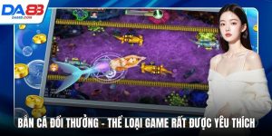 Bắn cá đổi thưởng