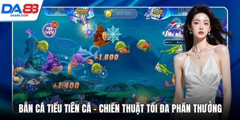 Bắn cá tiểu tiên cá