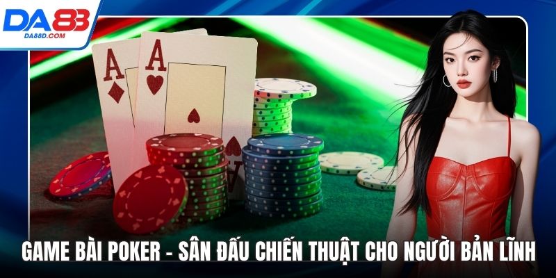 game bài poker
