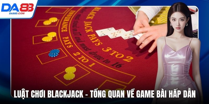 luật chơi blackjack