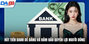 Rút tiền DA88